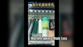 Bảo trì cơ bản của máy gắp và đặt SMT